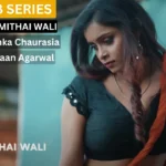 ULLU Web Series Mithai Wali